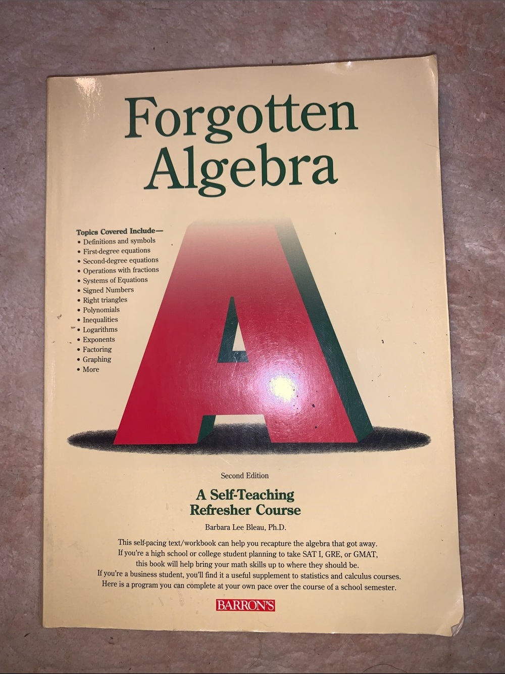 Forgotten Algebra by Barbara Lee Bleau PhD - Barron's Math Workbook